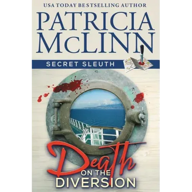 Death on the Diversion (Secret Sleuth, Book 1)