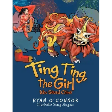 Ting Ting, the Girl Who Saved China