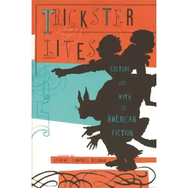 Trickster Lives