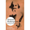 Textual Shakespeare: Writing and the Word