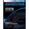 Oregon 2020 Journeyman Electrician Exam Study Guide and Questions: 400+ Questions for study on the National Electrical Code