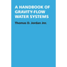 A Handbook of Gravity-Flow Water Systems