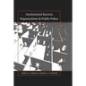 Institutional Racism, Organizations & Public Policy