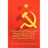 Economic and Philosophic Manuscripts of 1844 and the Manifesto of the Communist Party