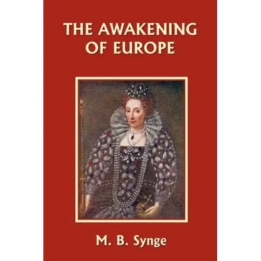The Awakening of Europe (Yesterday's Classics)