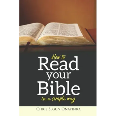 How To Read Your Bible In A Simple Way