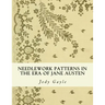 Needlework Patterns in the Era of Jane Austen: Ackermann's Repository of Arts