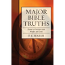 Major Bible Truths: How to Study God's Word
