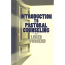Introduction to Pastoral Counseling