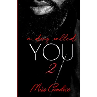 A Drug Called You 2