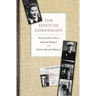 The Hand of Compassion: Portraits of Moral Choice During the Holocaust