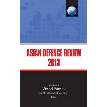 Asian Defence Review 2013