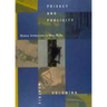 Privacy and Publicity: Modern Architecture As Mass Media