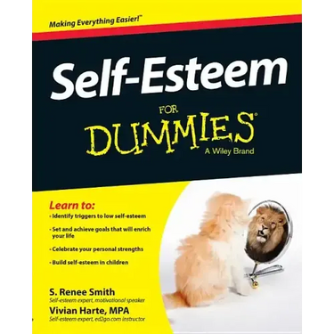 Self-Esteem for Dummies