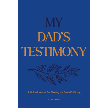 My Dad's Testimony (Sc): A Guided Journal for Sharing His Beautiful Story