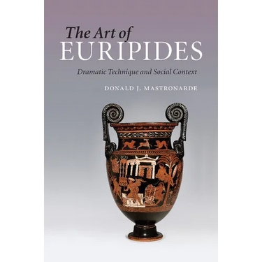 The Art of Euripides