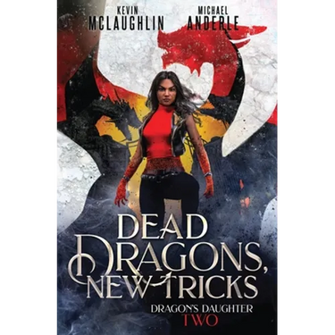 Dead Dragons, New Tricks