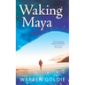 Waking Maya