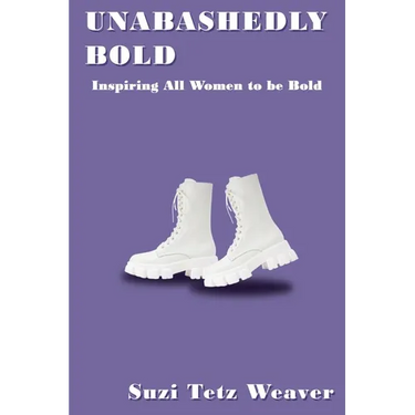 Unabashedly Bold