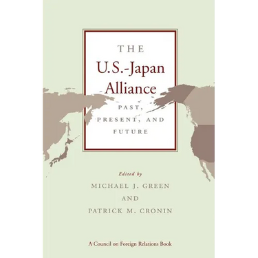 The U.S.-Japan Alliance: Past, Present, and Future
