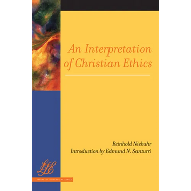 An Interpretation of Christian Ethics