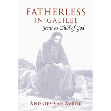 Fatherless in Galilee
