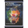 The Mandala Illustrated Story of Light