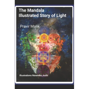 The Mandala Illustrated Story of Light