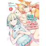 Life with an Ordinary Guy Who Reincarnated Into a Total Fantasy Knockout Vol. 6