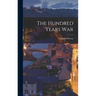 The Hundred Years War