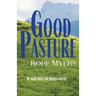 Good Pasture: We Were Made for Higher Ground