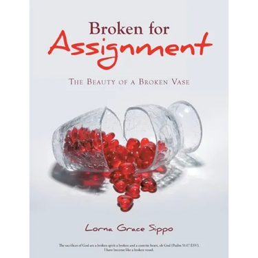 Broken for Assignment: The Beauty of a Broken Vase