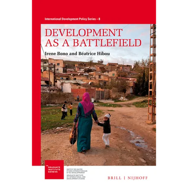 Development as a Battlefield