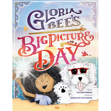 Gloria Bee's Big Picture Day