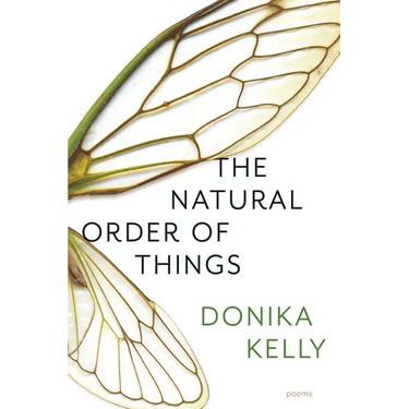 The Natural Order of Things: Poems