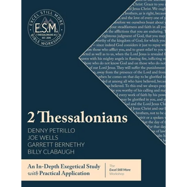 Excel Still More Bible Workshop: 2 Thessalonians