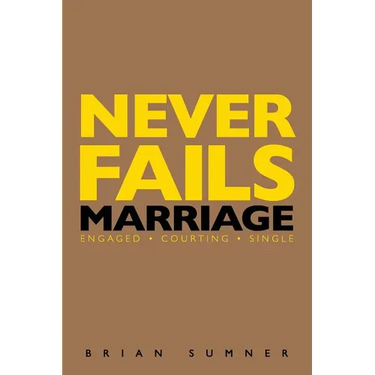 Never Fails: 30 Day Marriage Devotional