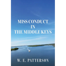 Miss Conduct In The Middle Keys