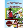 Your Family Pet Treat Cookbook: Over 200 fun dog, cat and horse treat recipes