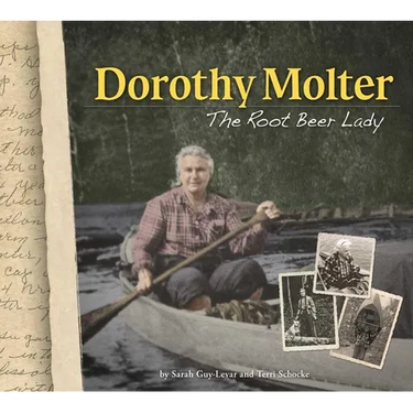 Dorothy Molter: The Root Beer Lady