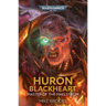 Huron Blackheart: Master of the Maelstrom