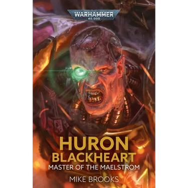 Huron Blackheart: Master of the Maelstrom