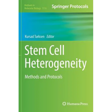 Stem Cell Heterogeneity: Methods and Protocols