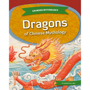 Dragons of Chinese Mythology