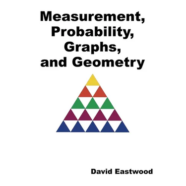 Measurement, Probability, Graphs, and Geometry