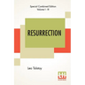 Resurrection (Complete): Translated By Mrs. Louise Maude