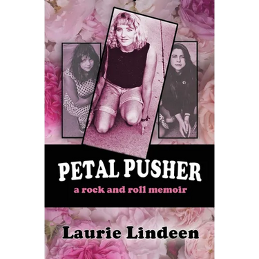 Petal Pusher: A Rock and Roll Memoir