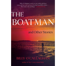 The Boatman and Other Stories