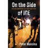 On the Side of Ice: Policing Immigrants in a Sanctuary State