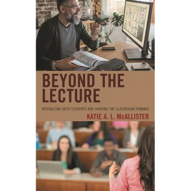 Beyond the Lecture: Interacting with Students and Shaping the Classroom Dynamic